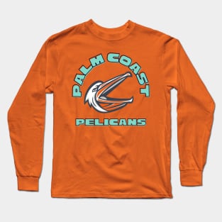 Palm coast pelicans Long Sleeve T-Shirt